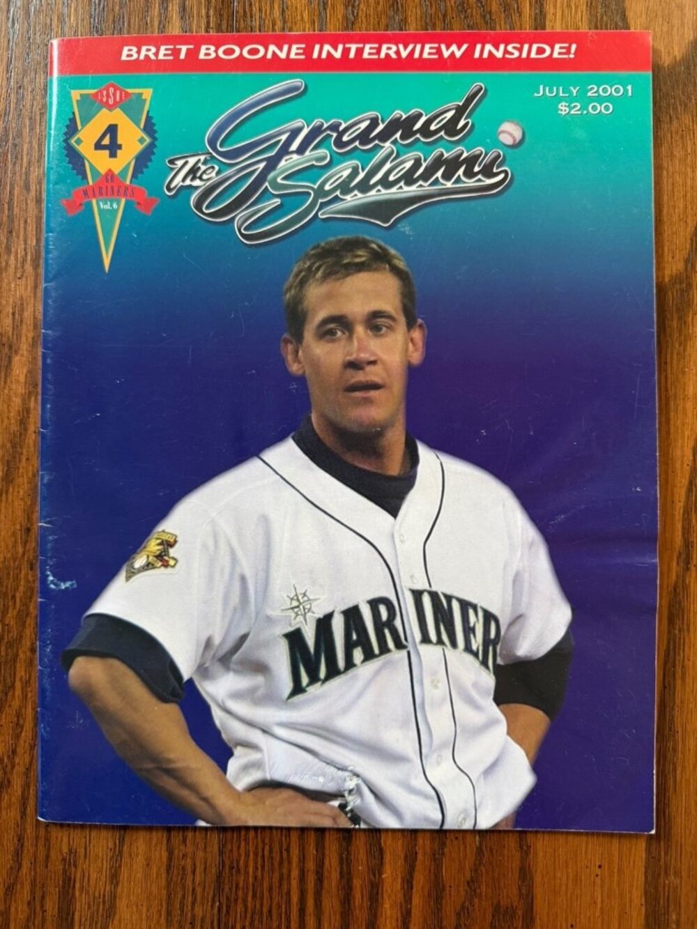 July 2001 The Grand Salami Marinersโ Magazine Bret Boone on Cover